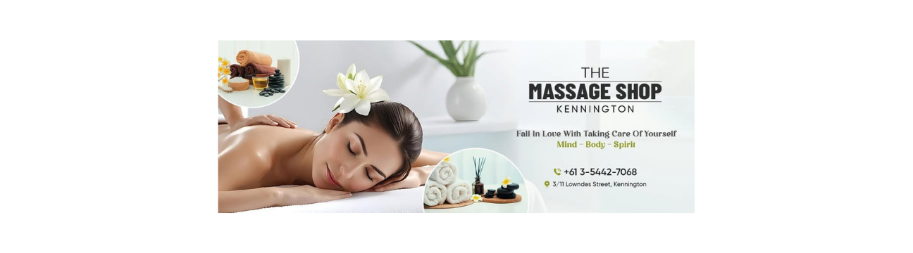 The Massage Shop Bendigo